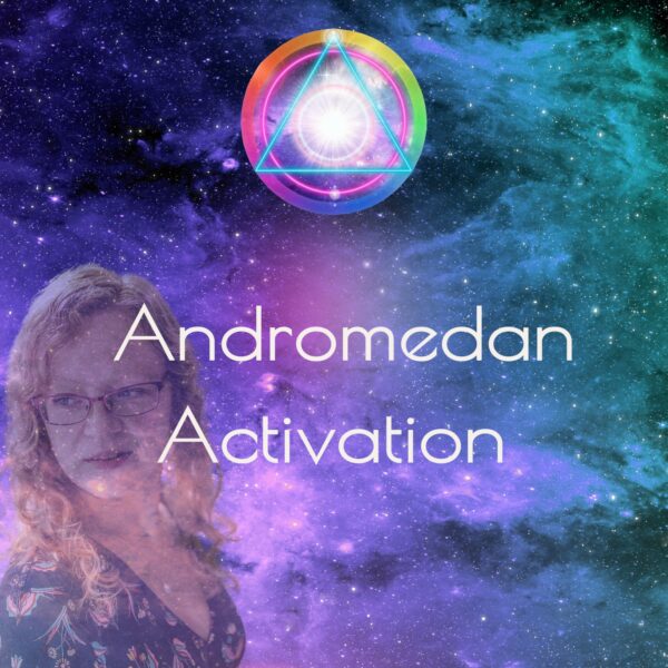 Channeled Meditations Andromedan Activation - Keys to the Universe - Andromedans Natalie Glasson