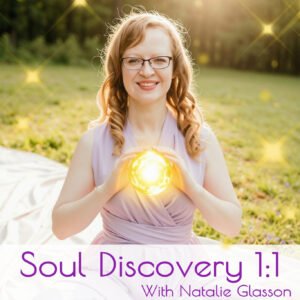 Soul Discovery 1:1 with Natalie Glasson